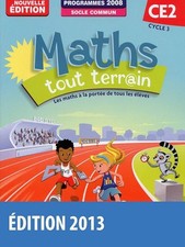 Maths tout terrain CE2 • Fichier de l'élève (Ed.2013 basée sur le programme Math