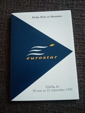 EUROSTAR-ÉTÉ 1995 fiche chaix guide indicateur horaires TRAIN TGV