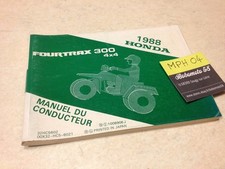 Manuel propriétaire Honda Fourtrax 300 4x4 quad owner's manual