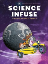 BD SCIENCE INFUSE - TOME 2
