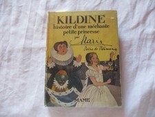 MARIE Reine de Roumanie / Kildine,  histoire d'une méchante petite princesse