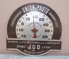 ANCIEN ET RARE THERMOMETRE PUBLICITAIRE PHOTOGRAVURE UNION-PHOTO JUD LYON