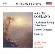 Appalachian Spring / Clarinet Concerto / Quiet City, Aaron Copland, Laura Ardan,