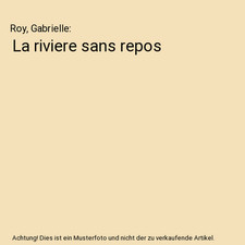 La riviere sans repos, Roy