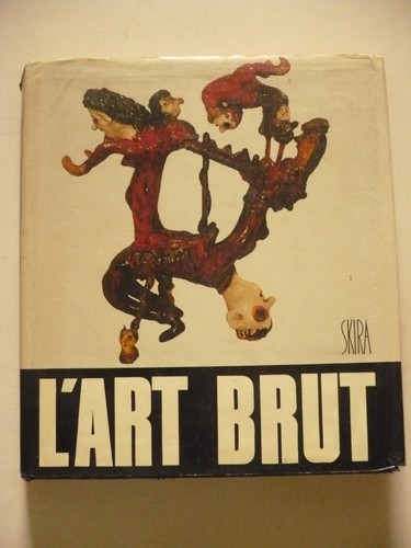 Art brut michel thévoz - brut, thévoz]