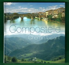 Compostelle, Chemin Faisant