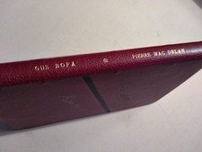 LES CAHIERS PIERRE MAC ORLAN N° 7 - GUS BOFA VU PAR MAC ORLAN