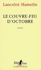 Le couvre-feu d'octobre - Hamelin, Lancelot