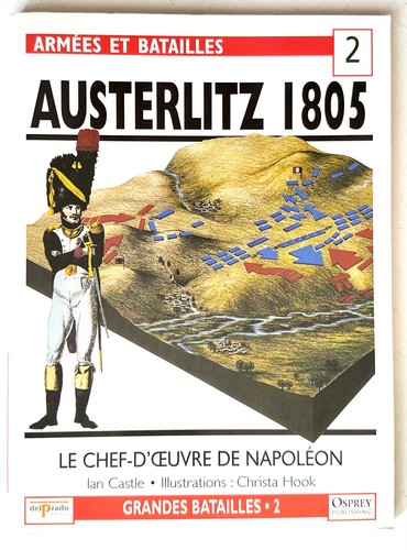 Austerlitz 1805 le chef - :,