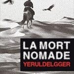 La Mort nomade - Ian Manook