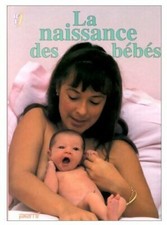 La naissance des bébés -