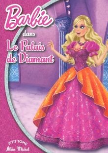 Barbie palais de diamant - barbie, et