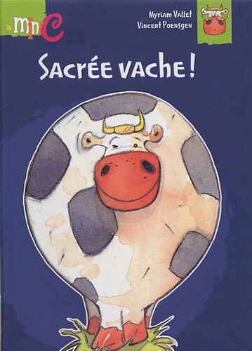Sacrée vache myriam vallet - sacrée,