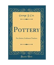 Pottery: For Artists