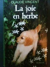 La joie en herbe, claude