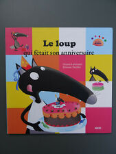 Le Loup qui fêtait son