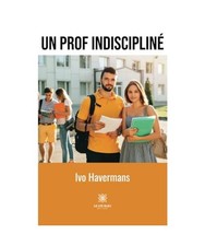 Un prof indiscipliné
