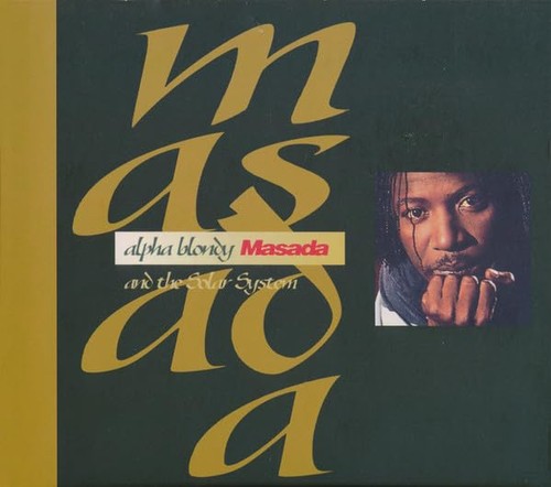 Alpha blondy masada - alpha,