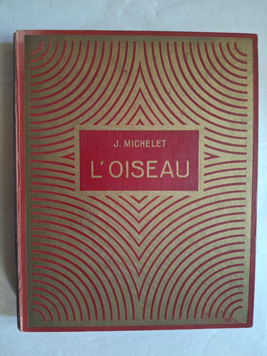Oiseau jules michelet ill - l'oiseau,,