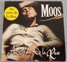 MOOS - AU NOM DE LA ROSE ( CD
