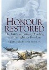 Honour Restored: The Battle of