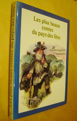 Les plus beaux contes - , du