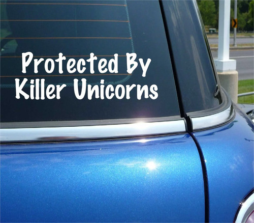 Protected killer unicorns - protected, by