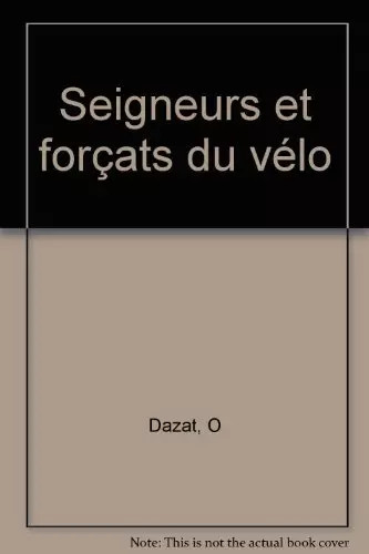 Seigneurs forçats du - forçats,