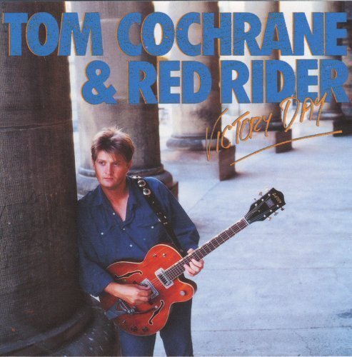 Tom cochrane victory - victory, day