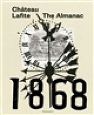 Château Lafite: The Almanac