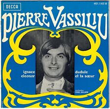 PIERRE VASSILIU Et ta sœur Ignace Dudule Éléonore 1967 EP Decca BIEM 