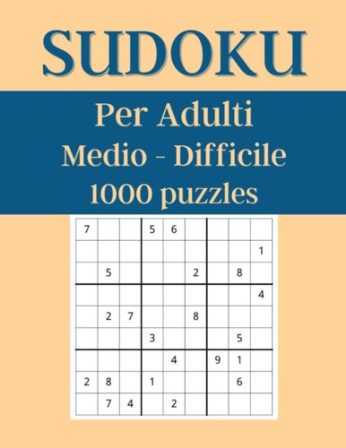 Sudoku per adulti medio e - adulti, |