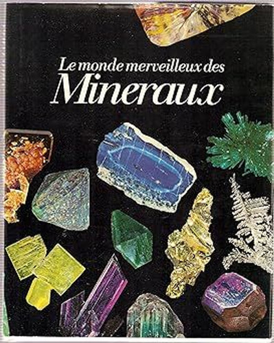 Monde merveilleux des - le,