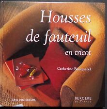 §  livre housses de fauteuil en tricot - Catherine Bouquerel - Bergère de France
