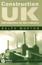 Construction UK : Introduction À L'Industrie Broché Ralph Mo
