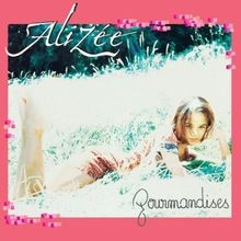 Gourmandises de Alizée | CD | état très bon