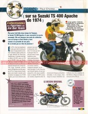 SUZUKI TS 400 Apache 1974 Joe Bar Team Fiche Moto #007208