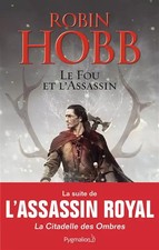 Le fou et l'assassin, Robin