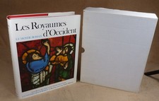 LE MONDE ROMAN LES ROYAUMES D'OCCIDENT  - UNIVERS DES FORMES - GALLIMARD