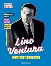 Lino Ventura - Le livre coup