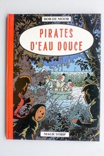 BOB DE MOOR Pirates d'eau douce
