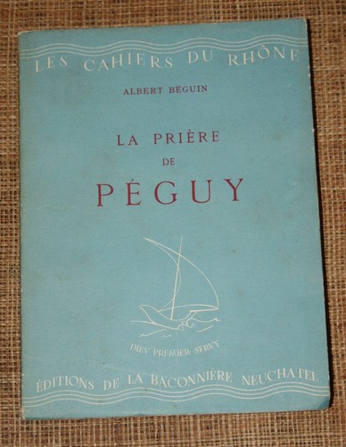 Beguin prière de péguy - a,