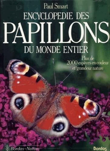 Encyclopédie des papillons - , du