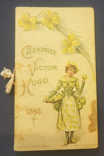 Calendrier victor hugo 1898 - hugo,