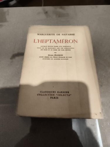 Heptaméron marguerite de - l'heptaméron,