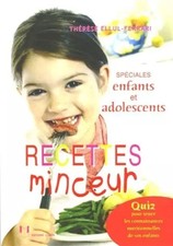 Recettes minceur - Spéciales enfants et adolescents, Thérèse Ellul-Ferrari