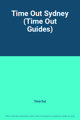 Time out sydney - time, (time