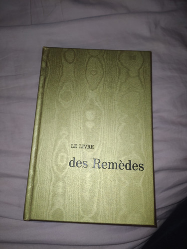 Livre des remèdes philippe - le,