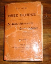 La Franc Maçonnerie contre