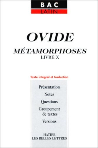 Métamorphoses livre ovide - métamorphoses, x